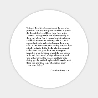 The Man In The Arena, Man In The Arena, Theodore Roosevelt Quote Magnet